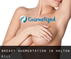 Breast Augmentation in Halton Gill
