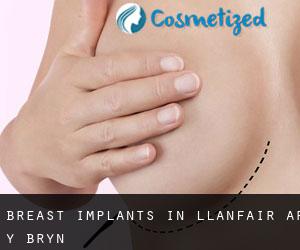 Breast Implants in Llanfair-ar-y-bryn