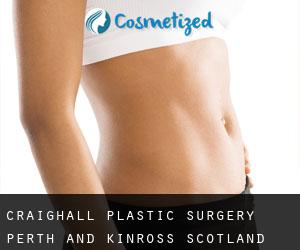 Craighall plastic surgery (Perth and Kinross, Scotland)
