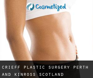 Crieff plastic surgery (Perth and Kinross, Scotland)