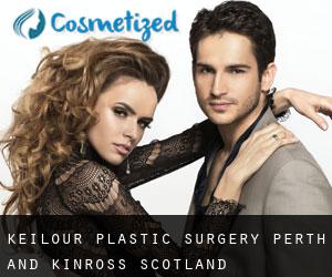 Keilour plastic surgery (Perth and Kinross, Scotland)